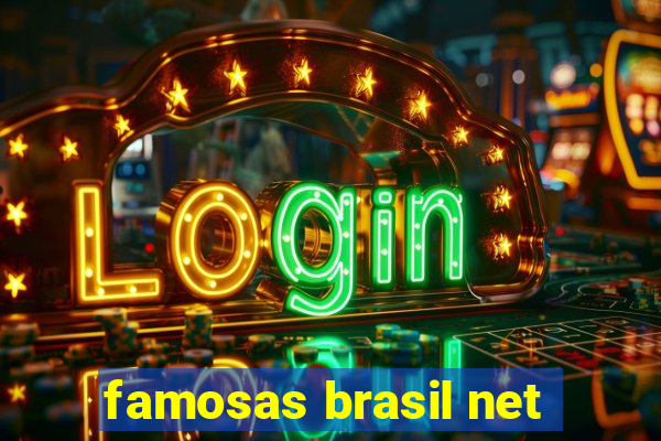 famosas brasil net